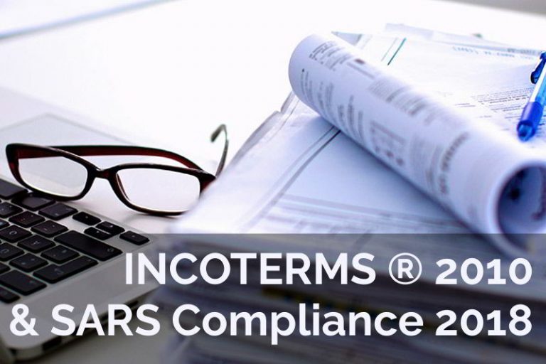 INCOTERMS ® 2010 & SARS Compliance 2018